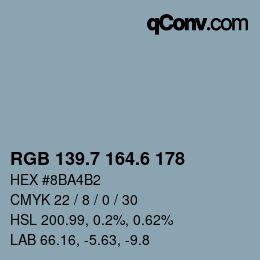 カラーコード: RGB 139.7 164.6 178 | qconv.com