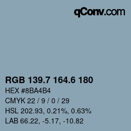 カラーコード: RGB 139.7 164.6 180 | qconv.com