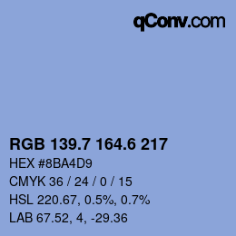 カラーコード: RGB 139.7 164.6 217 | qconv.com