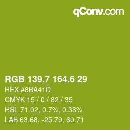 カラーコード: RGB 139.7 164.6 29 | qconv.com