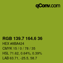 カラーコード: RGB 139.7 164.6 36 | qconv.com