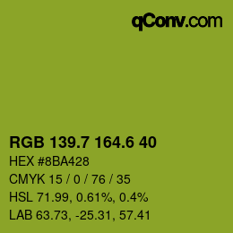カラーコード: RGB 139.7 164.6 40 | qconv.com