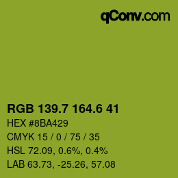 カラーコード: RGB 139.7 164.6 41 | qconv.com