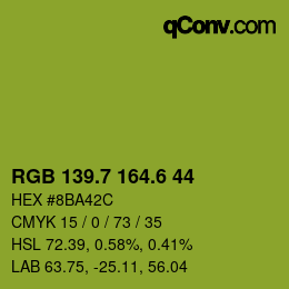 カラーコード: RGB 139.7 164.6 44 | qconv.com