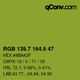 カラーコード: RGB 139.7 164.6 47 | qconv.com