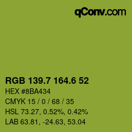 カラーコード: RGB 139.7 164.6 52 | qconv.com