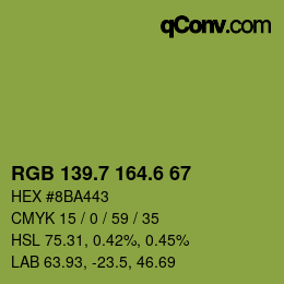 カラーコード: RGB 139.7 164.6 67 | qconv.com