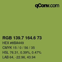 カラーコード: RGB 139.7 164.6 73 | qconv.com
