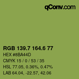 カラーコード: RGB 139.7 164.6 77 | qconv.com