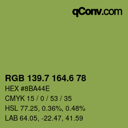 カラーコード: RGB 139.7 164.6 78 | qconv.com