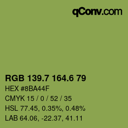カラーコード: RGB 139.7 164.6 79 | qconv.com