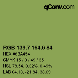 カラーコード: RGB 139.7 164.6 84 | qconv.com