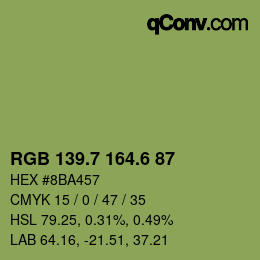 カラーコード: RGB 139.7 164.6 87 | qconv.com