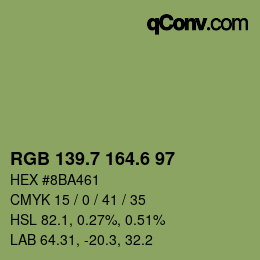カラーコード: RGB 139.7 164.6 97 | qconv.com