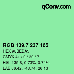 カラーコード: RGB 139.7 237 165 | qconv.com