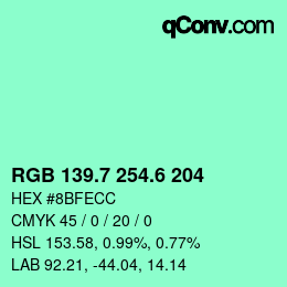 カラーコード: RGB 139.7 254.6 204 | qconv.com