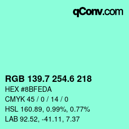 カラーコード: RGB 139.7 254.6 218 | qconv.com