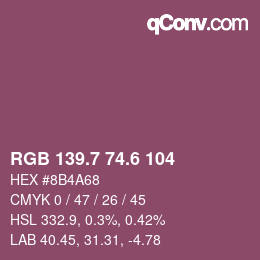カラーコード: RGB 139.7 74.6 104 | qconv.com
