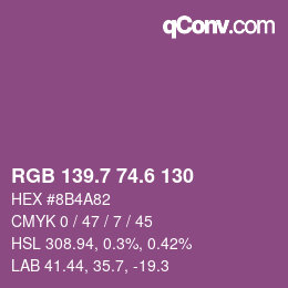 カラーコード: RGB 139.7 74.6 130 | qconv.com