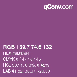 カラーコード: RGB 139.7 74.6 132 | qconv.com