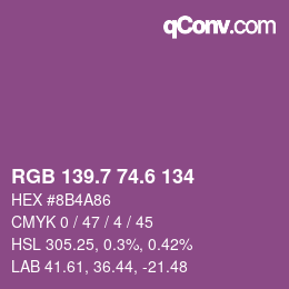 カラーコード: RGB 139.7 74.6 134 | qconv.com
