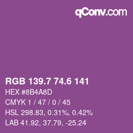 カラーコード: RGB 139.7 74.6 141 | qconv.com