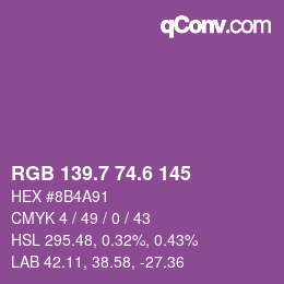 カラーコード: RGB 139.7 74.6 145 | qconv.com