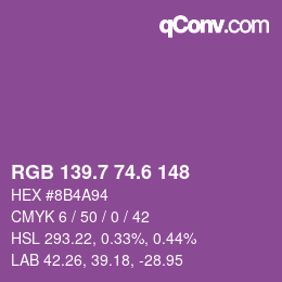 カラーコード: RGB 139.7 74.6 148 | qconv.com
