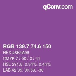 カラーコード: RGB 139.7 74.6 150 | qconv.com