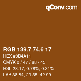 カラーコード: RGB 139.7 74.6 17 | qconv.com