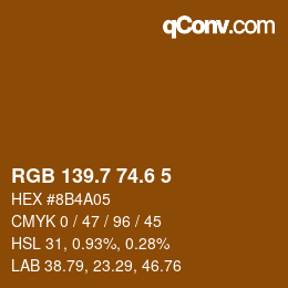 カラーコード: RGB 139.7 74.6 5 | qconv.com