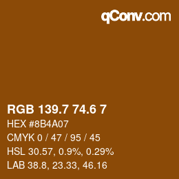 カラーコード: RGB 139.7 74.6 7 | qconv.com