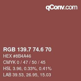 カラーコード: RGB 139.7 74.6 70 | qconv.com
