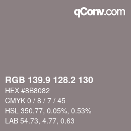 カラーコード: RGB 139.9 128.2 130 | qconv.com