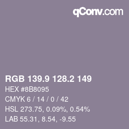 カラーコード: RGB 139.9 128.2 149 | qconv.com
