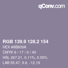 カラーコード: RGB 139.9 128.2 154 | qconv.com