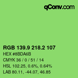 カラーコード: RGB 139.9 218.2 107 | qconv.com