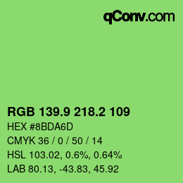 カラーコード: RGB 139.9 218.2 109 | qconv.com