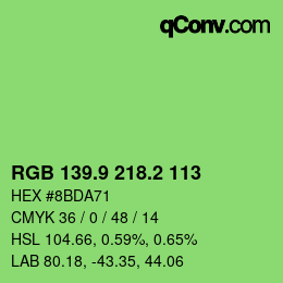 カラーコード: RGB 139.9 218.2 113 | qconv.com