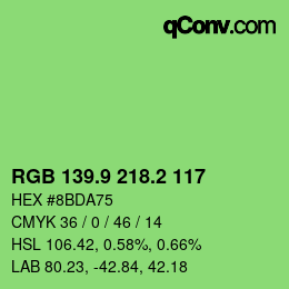 カラーコード: RGB 139.9 218.2 117 | qconv.com