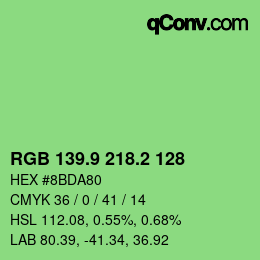 カラーコード: RGB 139.9 218.2 128 | qconv.com