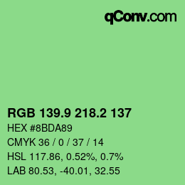 カラーコード: RGB 139.9 218.2 137 | qconv.com