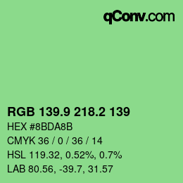 カラーコード: RGB 139.9 218.2 139 | qconv.com