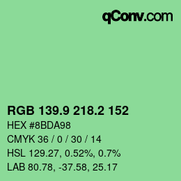 カラーコード: RGB 139.9 218.2 152 | qconv.com