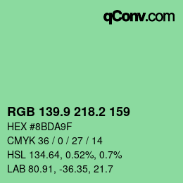 カラーコード: RGB 139.9 218.2 159 | qconv.com