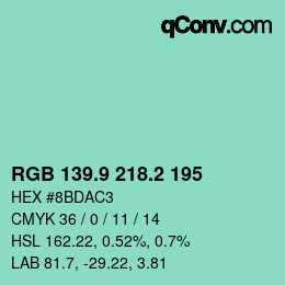 カラーコード: RGB 139.9 218.2 195 | qconv.com