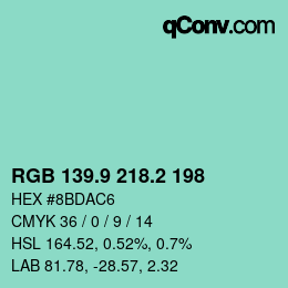 カラーコード: RGB 139.9 218.2 198 | qconv.com