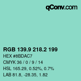 カラーコード: RGB 139.9 218.2 199 | qconv.com