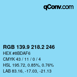 Farbcode: RGB 139.9 218.2 246 | qconv.com