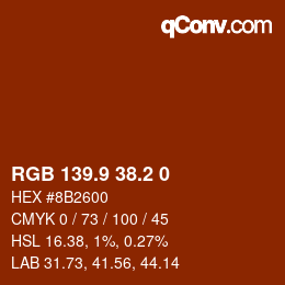 カラーコード: RGB 139.9 38.2 0 | qconv.com